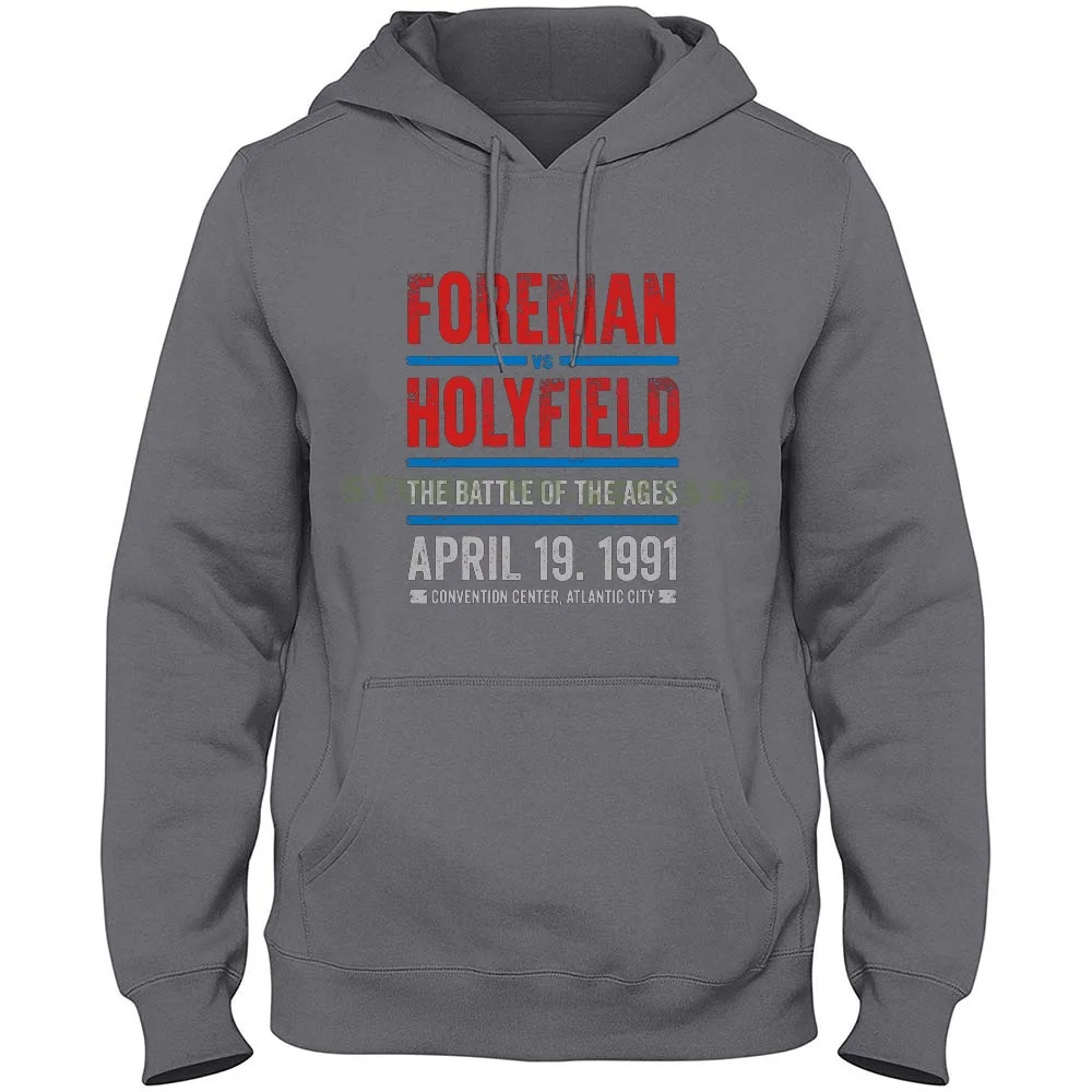 Foreman Vs Holyfield 100% Pure Cotton Hoodie T-Shirt Holyfield Vs Foreman Evander Holyfield George Foreman The Real Deal Big