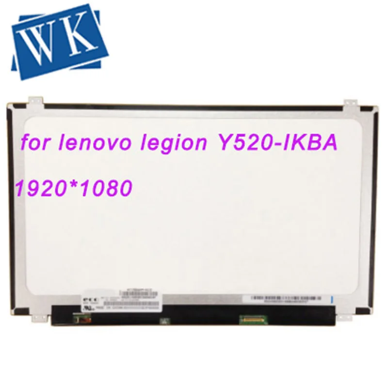 15.6inch LCD for  legion Y520-15IKBN Screen  LED Display matrix 1920x1080 FHD 30PIN  Matte Panel Replacement