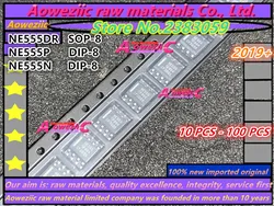 Aoweziic  2019+   100% new imported original  NE555 NE555DR SOP-8  NE555P  NE555N DIP-8  Programming oscillator timer circuit