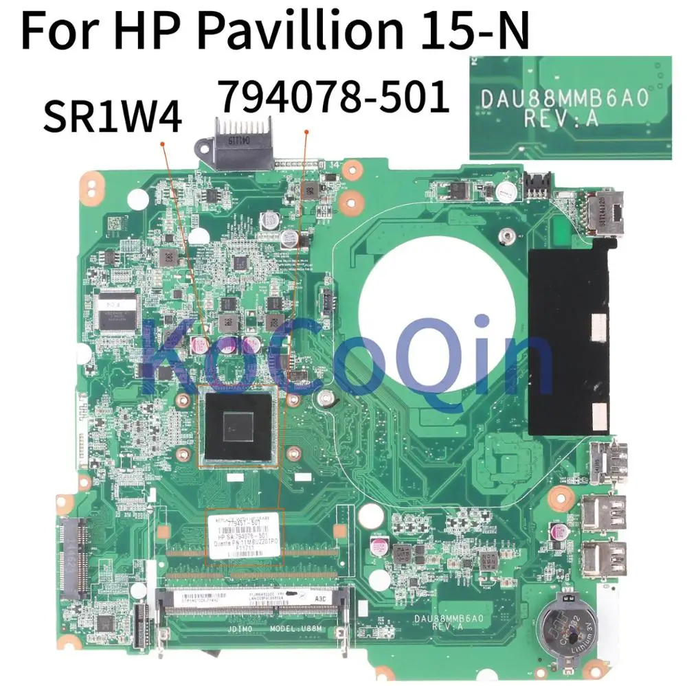 

KoCoQin Laptop motherboard For HP Pavilllion 15-N Core N2830 Mainboard DAU88MMB6A0 794078-501 779457-601 779457-501 SR1W4