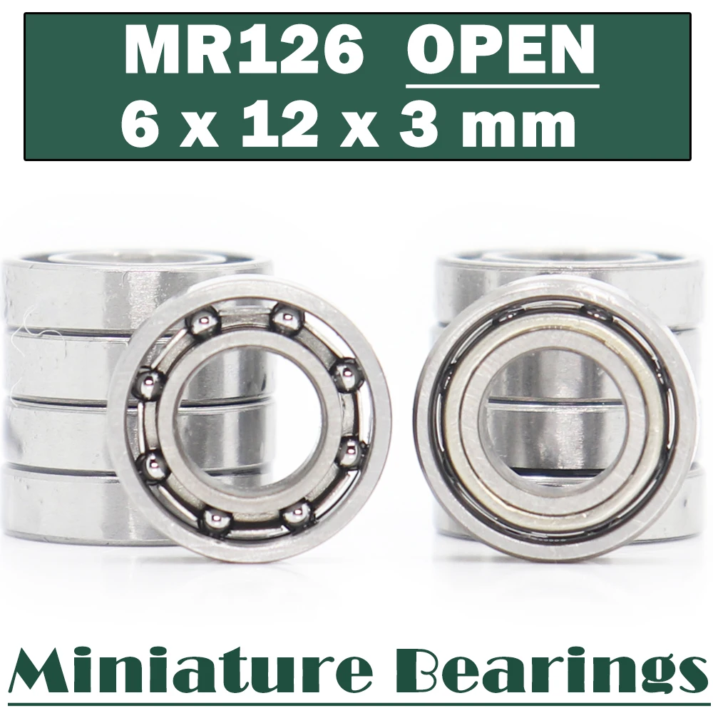 MR126 OPEN Bearing 6*12*3 mm ( 10 PCS ) Miniature L-1260 OPEN Ball Bearings MR126