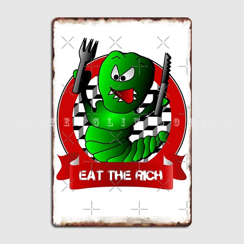 Worm On A String Eat The Rich White Metal Sign Plaques Cinema Living Room Classic Club Bar Tin Sign Poster