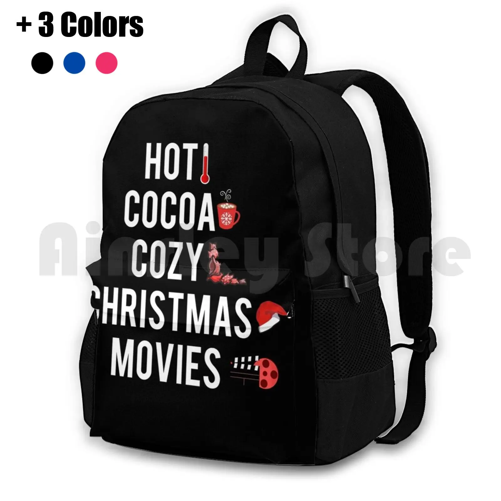 Hot Cocoa Cozy Christmas Movies Outdoor Hiking Backpack Riding Climbing Sports Bag Hot Cocoa Cozy Christmas Movies Hot Cocoa