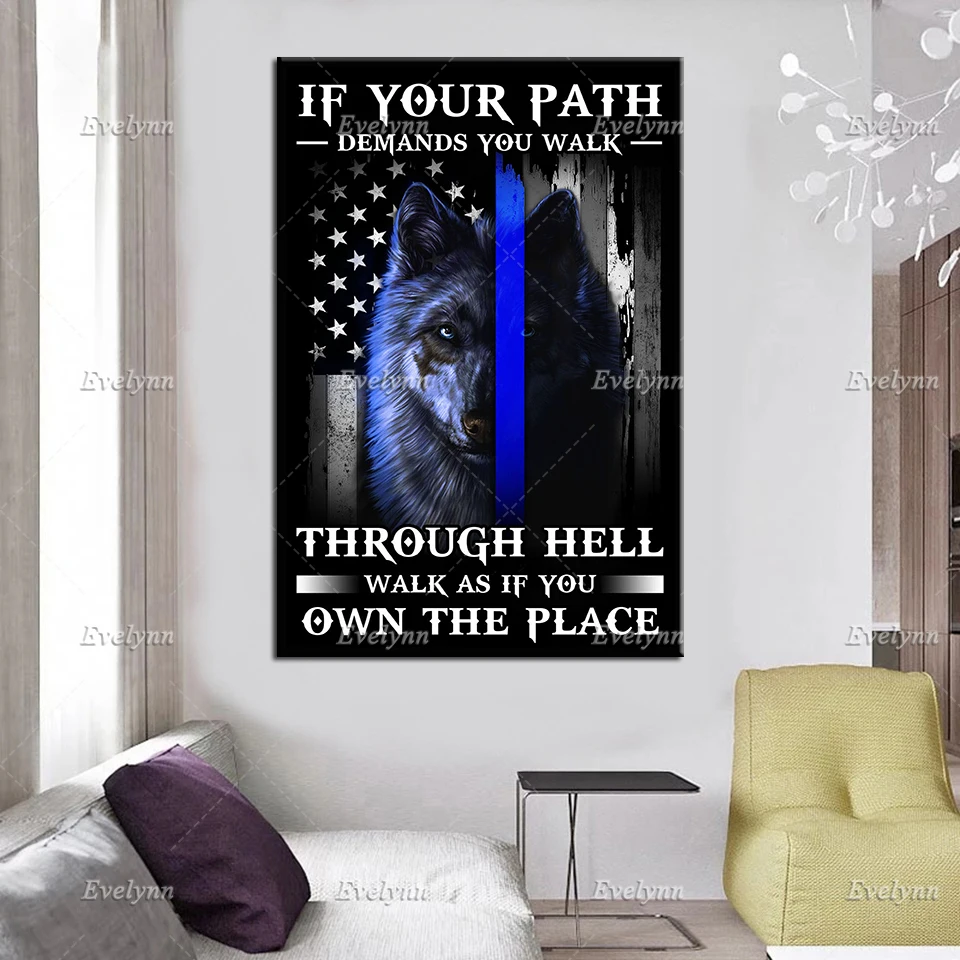 Wolf Lovers If Your Path Demands You Walk Through Hell Retro Poster Home Living Decor Prints Wall Art Canvas Unique Gift