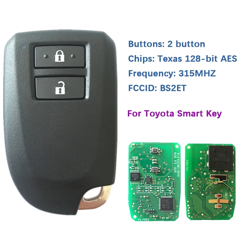 CN007141 Original 2 Button Smart Car Key For Toyota Yaris 2018-2019 Remote 315MHz Texas 128-Bit AES Chip FCCID Number BS2ET