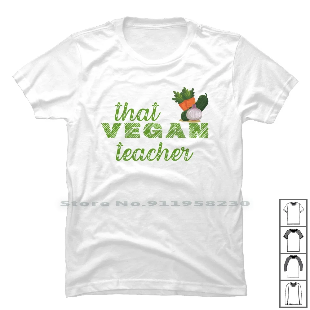 Camiseta 100% de algodón con estampado "That Vegan Teacher For Life", mesa de enseñanza de salud, fruta verde, comida fresca, Té Che