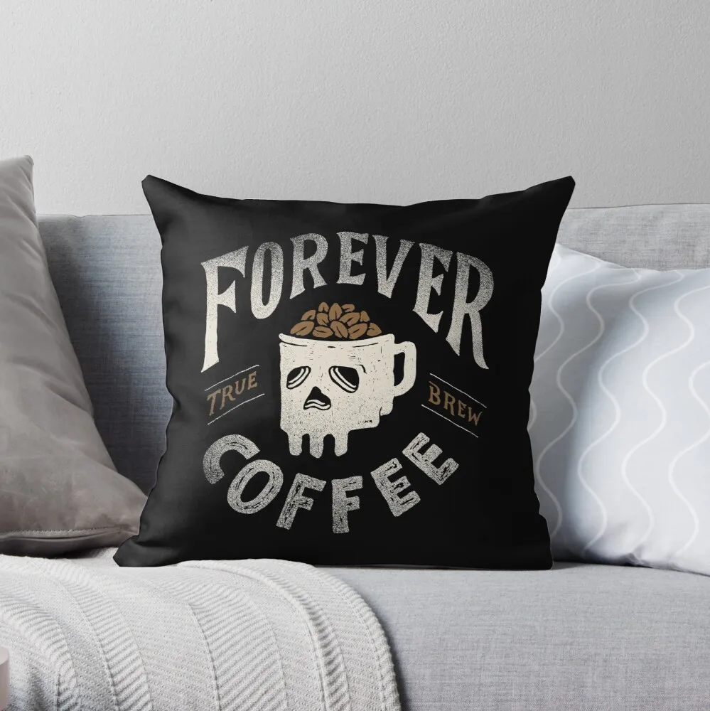 Forever Coffee Throw Pillow Pillowcase Cushion Cover Home Decorative Sofa Pillow Cover Cushion Cover 40x40cm 45x45cm