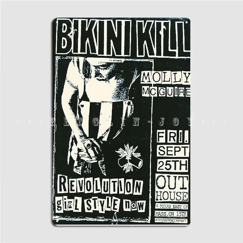 Bikini Kill Vintage Concert Metal Plaque Poster Club Bar Create Club Poster Tin Sign Posters