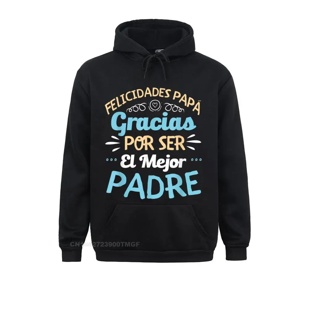 Hoodies Felicidades Papa Gracias Por Ser El Mejor Padre Dad Oversized Hoodie Oversized Hoodie Punk Women's Streetwear Normal