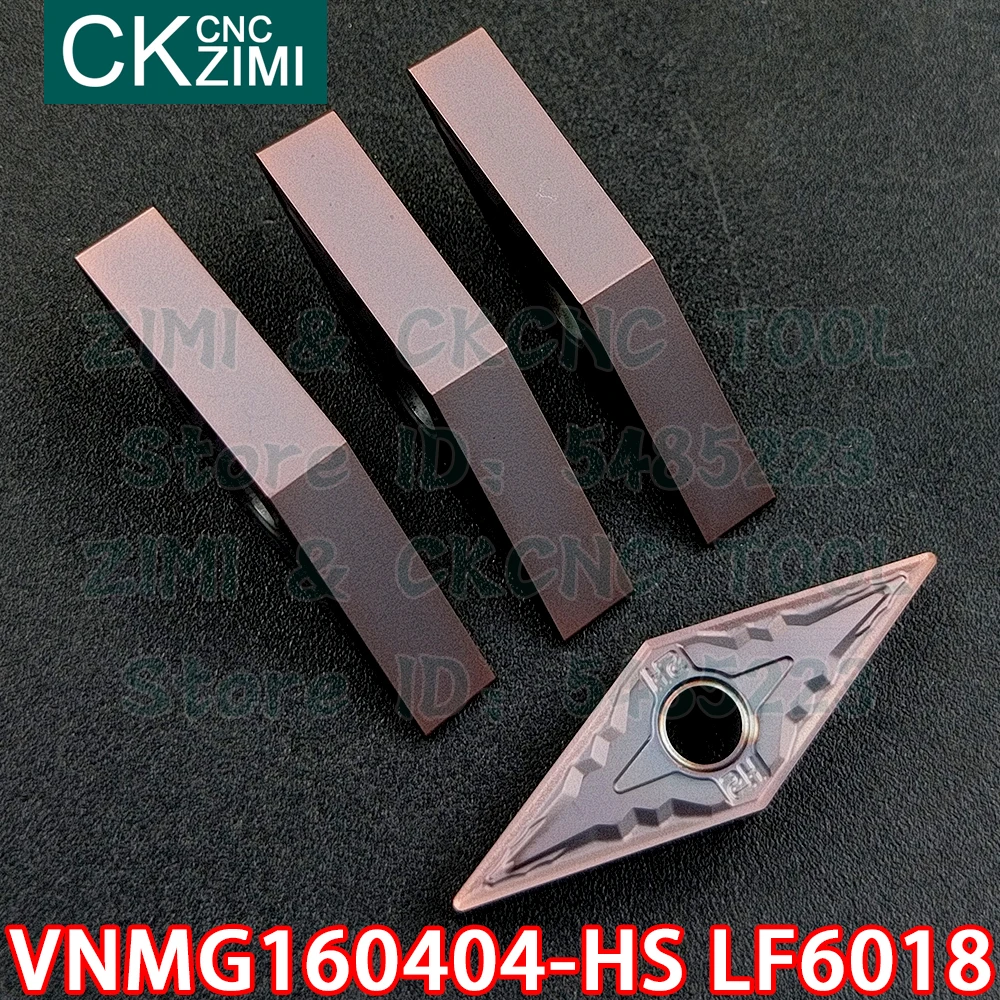 VNMG160404-HS LF6018 VNMG 160404 HS LF6018 كربيد إدراج الخارجية تحول إدراج أداة مخرطة معدنية باستخدام الحاسب الآلي أداة لالفولاذ المقاوم للصدأ