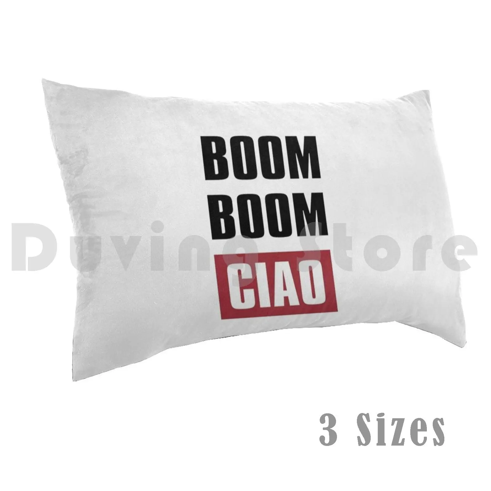 Boom Boom Ciao Pillow Case Printed 35x50 La Casa Money De Papel Netflix Show Boom Ciao Bella Heist Series