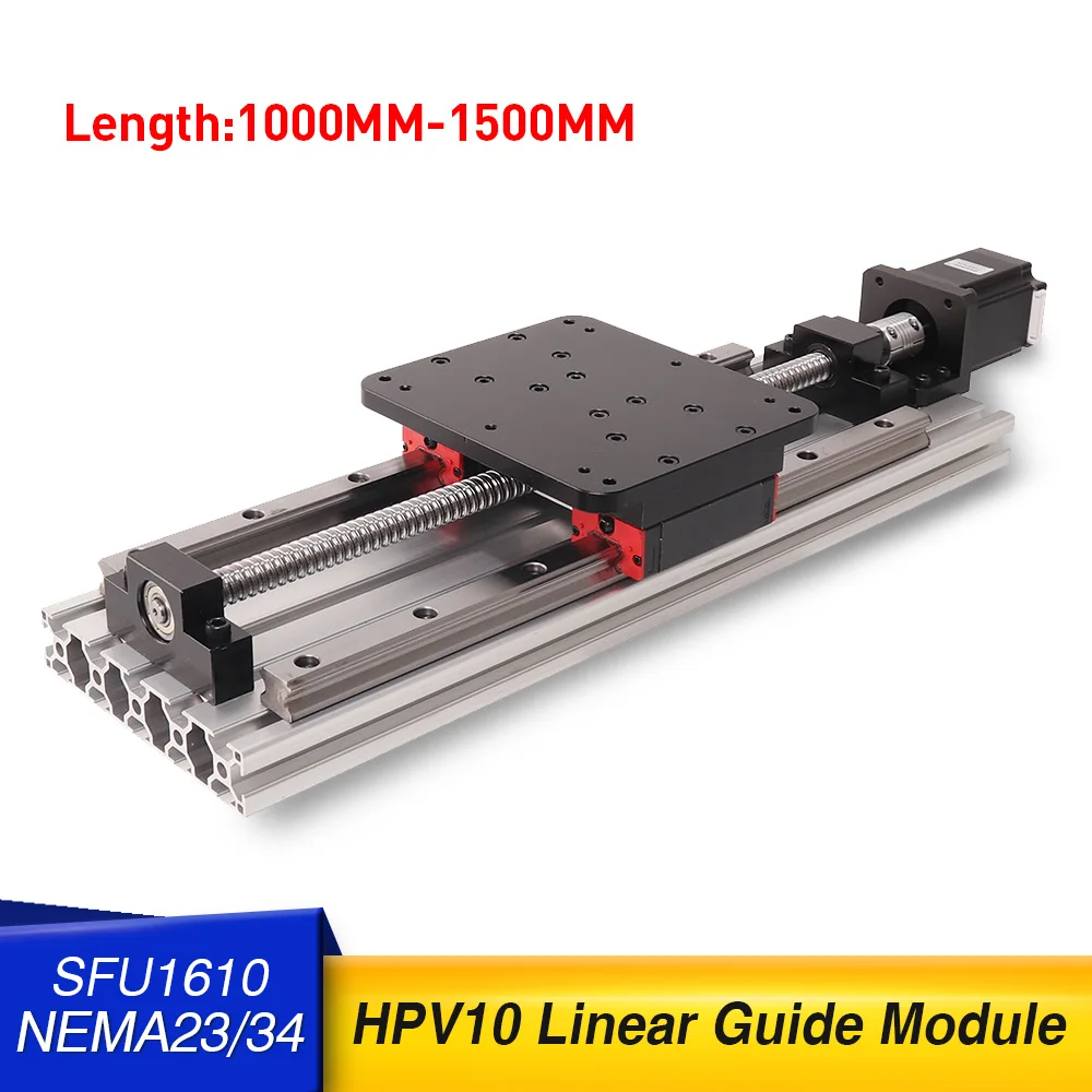 HPV10 Effective Stroke SFU1616 1000-1500MM  NEMA23 34  34HS11860  Stepper Motor Linear Guides SBR16 Ball Screw For Linear module