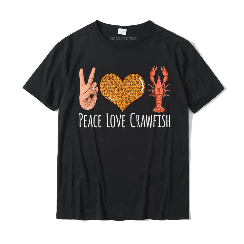 Funny Peace Leopard Love Crawfish Cajun T-Shirt Camisas Hombre Tops Shirts Fashionable Printed Cotton Mens T Shirt Printed