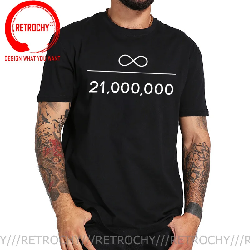 Infinity Divided By 21 Million Unique T-Shirt Bitcoin Cryptocurrency Miners Meme New Design Graphic T Shirt Stuff Hot Sale Tees