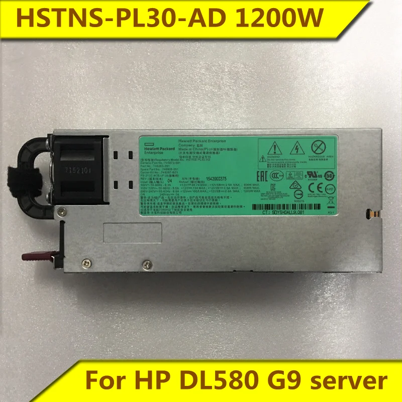 HSTNS-PL30-AD 1200W switching power supply module 748896-001 748283-201 746073-001 Original For HP DL580 G9 server