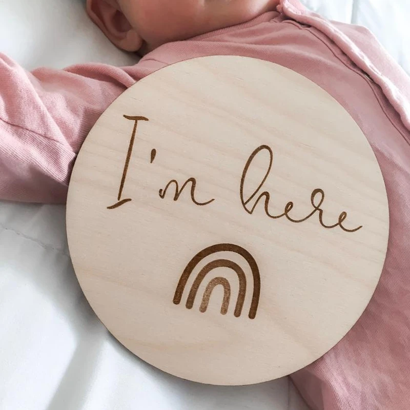 I'm here round plaque rainbow new baby wood sign Baby nursery decor milestone signs