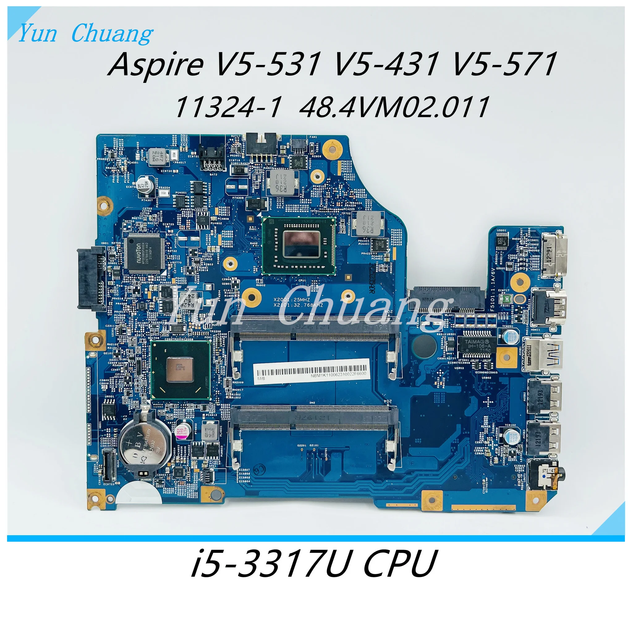 11324-1 48.4VM02.011 NBM1K11009 NNM1K11004 For Acer Aspire V5-431 V5-471G V5-531 V5-571G Laptop motherboard With i5-3317U CPU