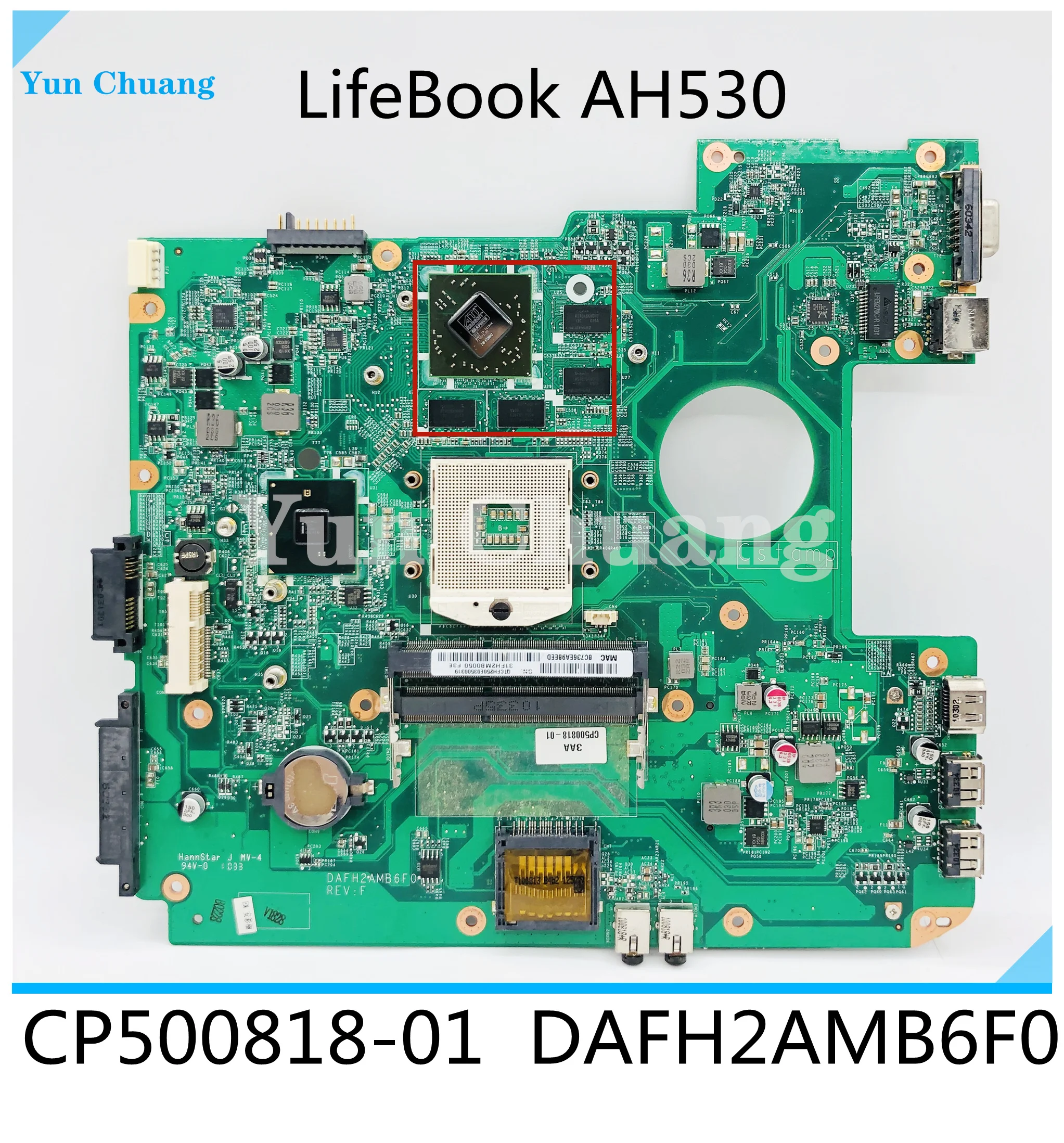 

CP500818-01 for Fujitsu Lifebook AH530 laptop motherboard DAFH2AMB6F0 216-0729042 GPU motherboard test ok send