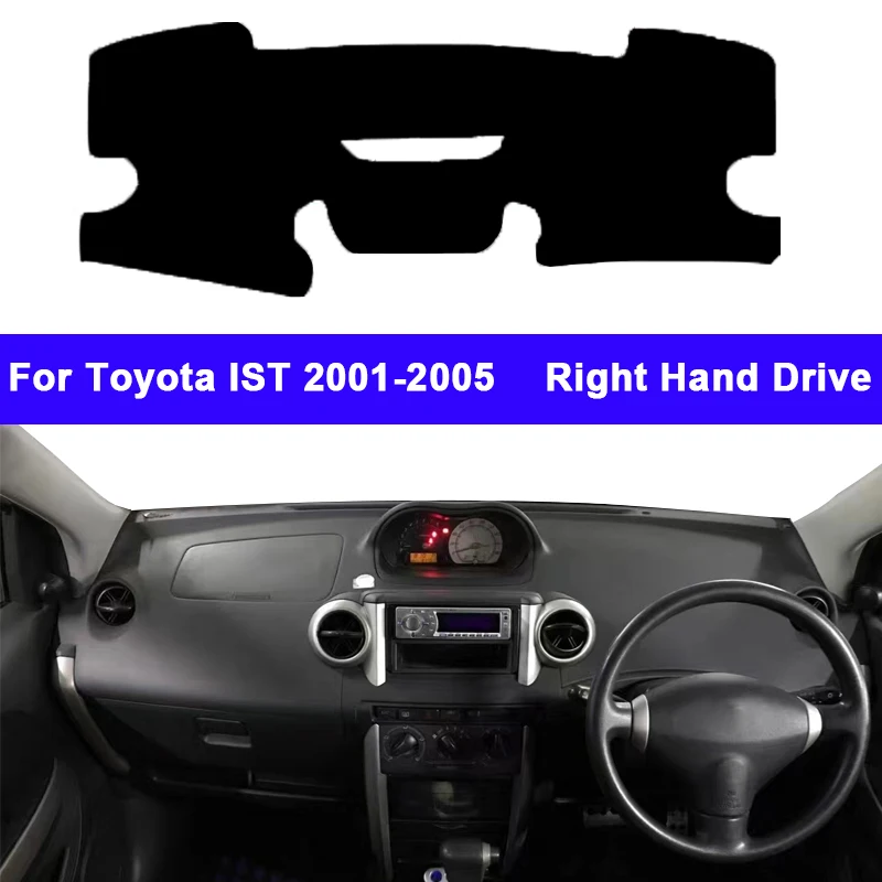 Car Dashboard Cover DashMat Carpet Cape For Toyota IST 2001 2002 2003 2004 2005 Console Protector Sun-Shade Automobile Inner