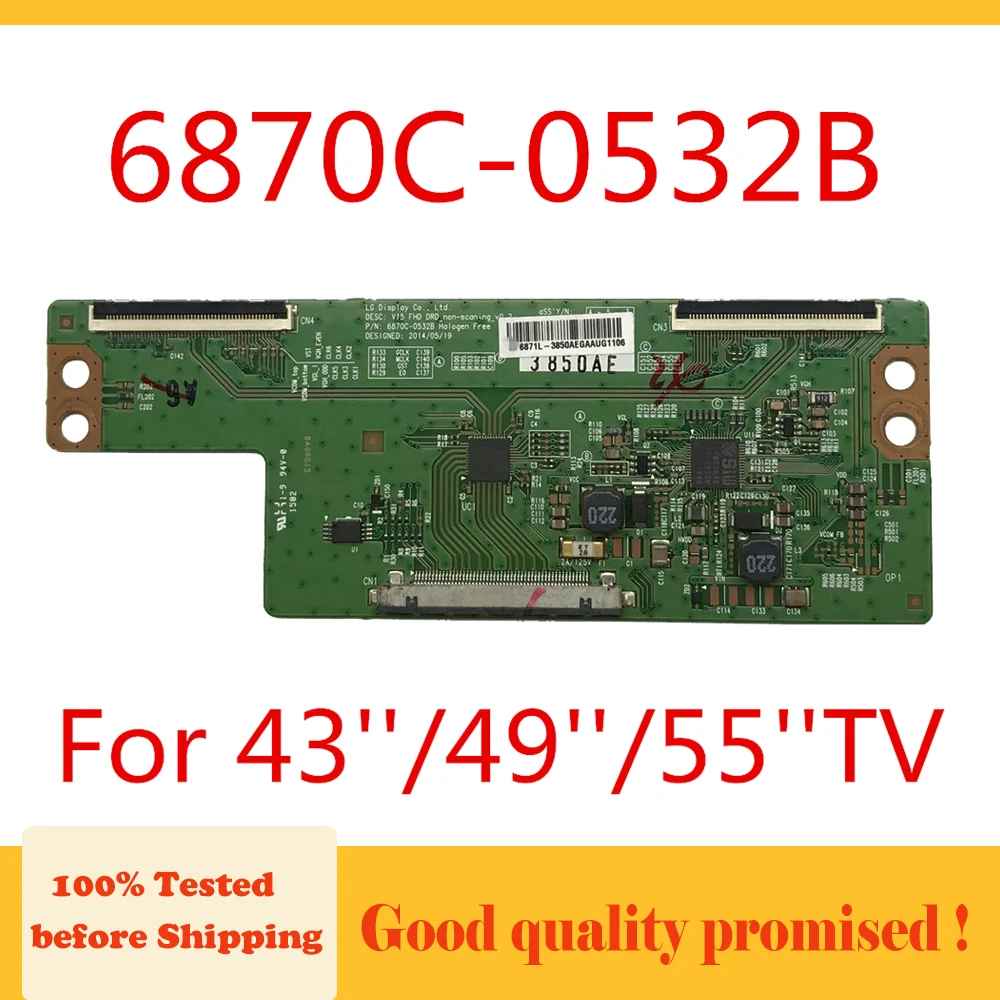 6870C-0532B For 43'' 49''  55'' TV Tcon 6870C Logic Board LG TV Board placa tv lg Original T-con Card 6870C 0532B