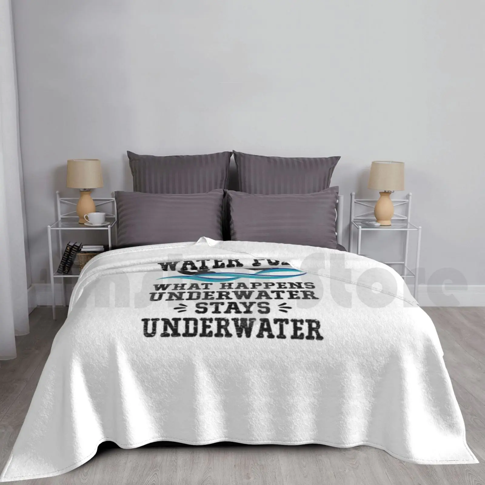 Water What Happens Underwater Stays Underwater Blanket Fashion Custom Water Instructors Water Players Quote Sport