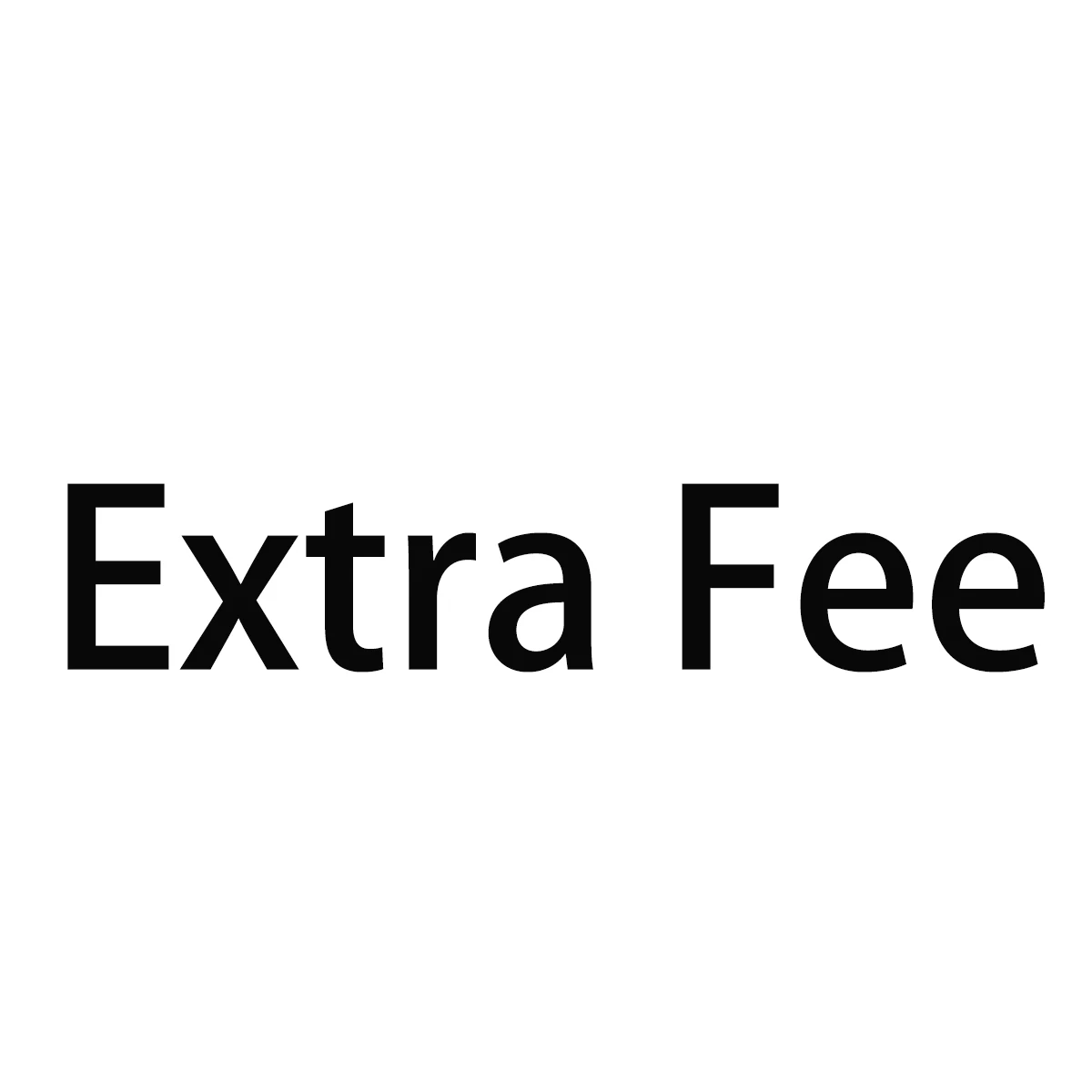 Additional Pay on Your Order/Extra Fee/Extra Shipping Fee