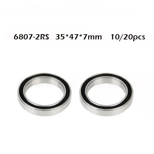 10pcs or 20pcs 6807 6807ZZ 6807RS 6807-2Z 6807Z 6807-2RS ZZ RS RZ 2RZ Deep Groove Ball Bearings 35 x 47 x 7mm High Quality