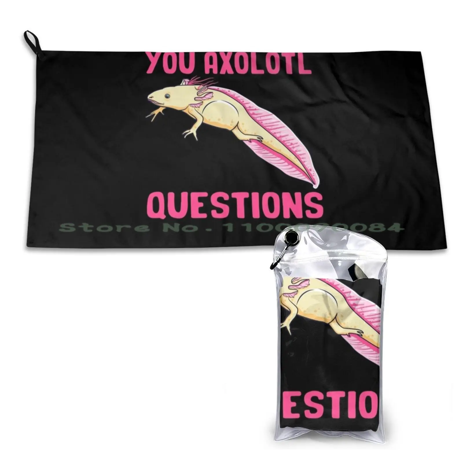 You Axolotl Questions Under Water Mexican Walking Fish Sarcasm Quick Dry Towel Gym Sports Bath Portable Drag Racing Muscle Cars