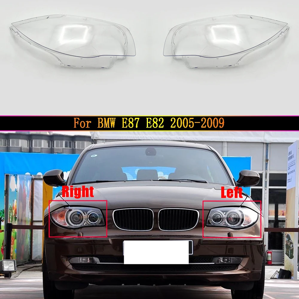 

For BMW 1 Series E81 E82 E87 E88 2005~2009 Headlight Lens Headlamp Cover Car Replacement Auto Shell Headlight Repair