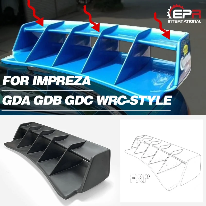 

Bodykits For Impreza GDA GDB GDC WRC-Style FRP Fiber Glass Rear Spoiler Fiberglass Trunk Wing Trim Tuning Body Kit Part