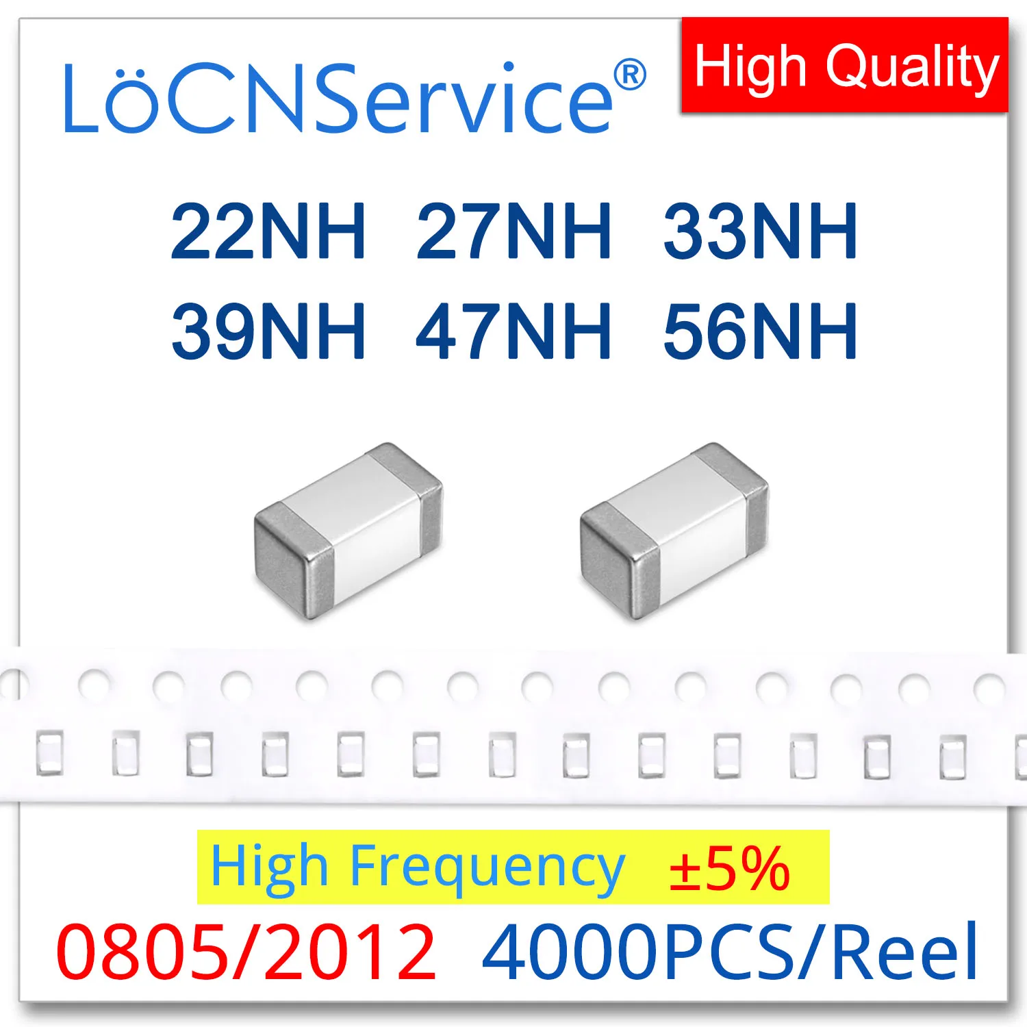 

LoCNService 0805 2012 4000PCS 5% 22NH 27NH 33NH 39NH 47NH 56NH High Frequency Multilayer Chip Ferrite Inductors High Quality