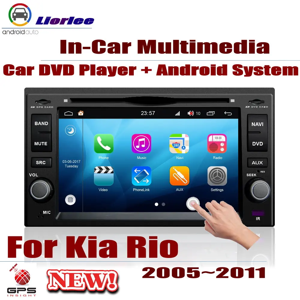 

For Kia Rio (JB)/Rio5 Xcite 2005-2011 Car Android Integrated Multimedia Player DVD GPS Navigation System HD Screen Radio Stereo