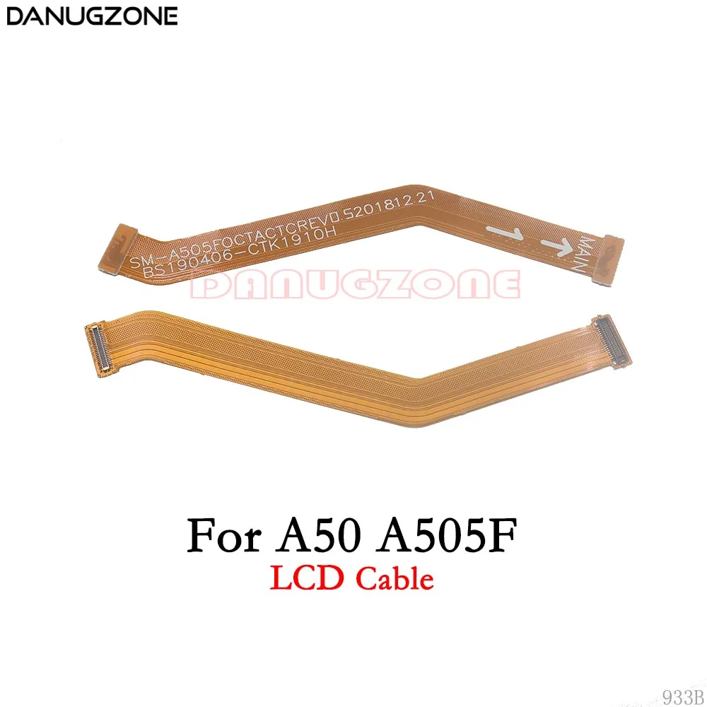 Main Motherboard LCD Display Connector Flex Ribbon Cable For Samsung Galaxy A50 A505F SM-A505F Main Flex Cable