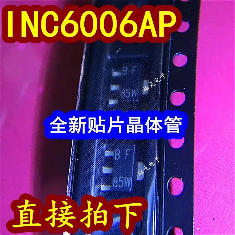 10~100pcs / lot   INC6006  INC6006AP1  INC6006AP  INA6001AP1   Silkscreen BF  SOT-89100% NEW  Original free shipping