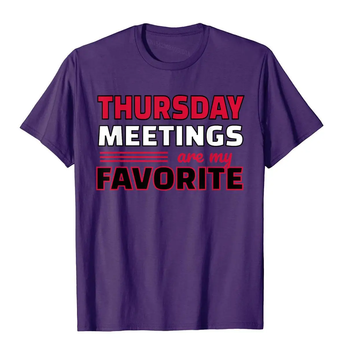 Thursday Meetings T-Shirt For Office Work Gift Printednovelty Tees High Quality Cotton Men's Top T-Shirts