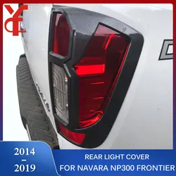 2014-2019 ABS Tail Light Cover For Nissan Navara Np300 2014 2015 2016 2017 2018 2019 Frontier Rear Lamp Cover Accessories