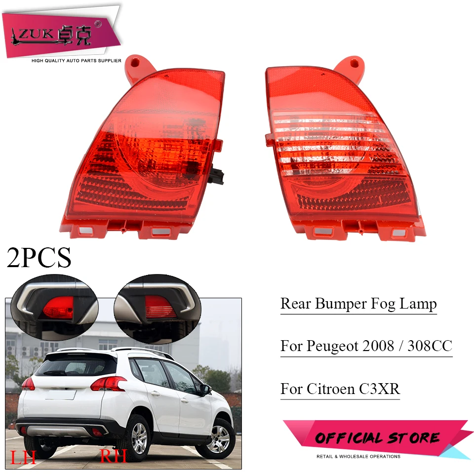 

ZUK 2PCS For Citroen C3XR For Peugeot 308CC 2009-2012 For 2008 2014-2018 Rear Bumper Fog Lamp Fog Light With Bulb Reflector