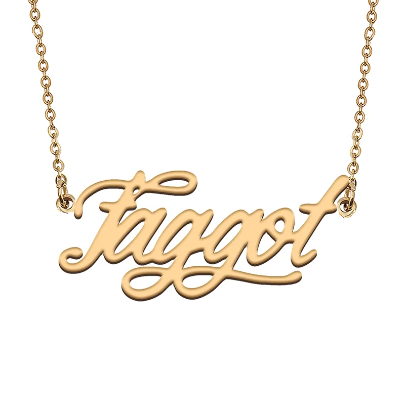 

Faggot Custom Name Necklace Customized Pendant Choker Personalized Jewelry Gift for Women Girls Friend Christmas Present