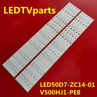 

LED Backlight strip 7 lamp LED50A900 D50MF7000 Light Bar 30305000204 LED50D7-ZC14-01 (B) Screen V500HJ1-PE8