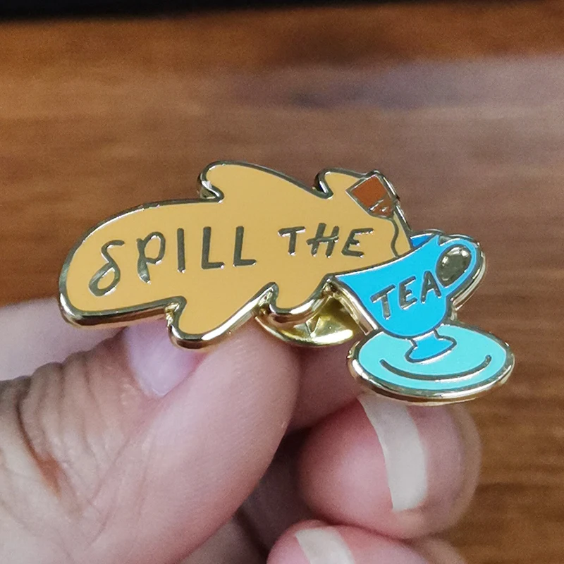 Spill the tea lapel pin