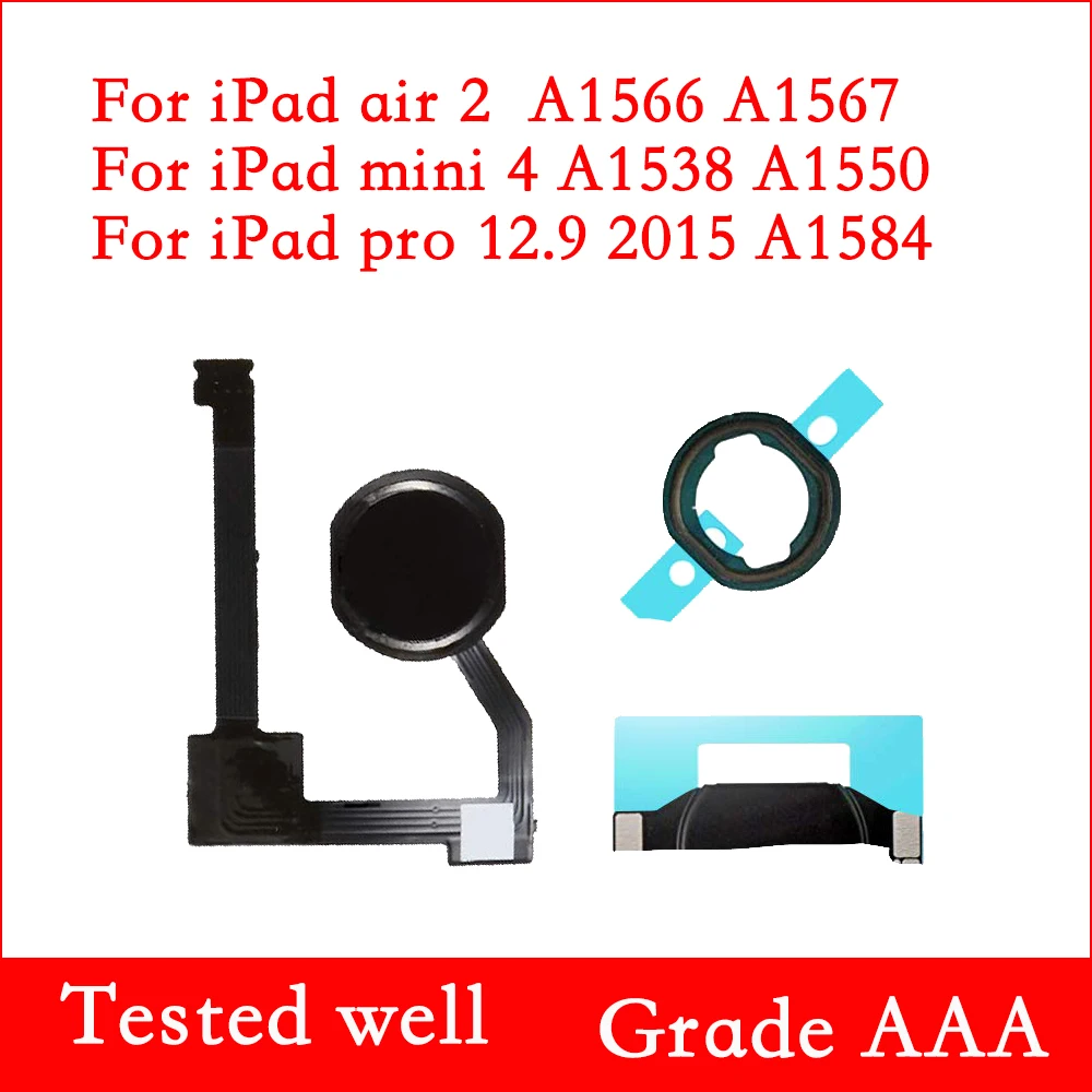 Home Button Flex Cable Assembly For iPad Air 2/ Mini 4 Homebutton with Rubber Gasket and Spacer Holder For iPad Pro 12.9 2015