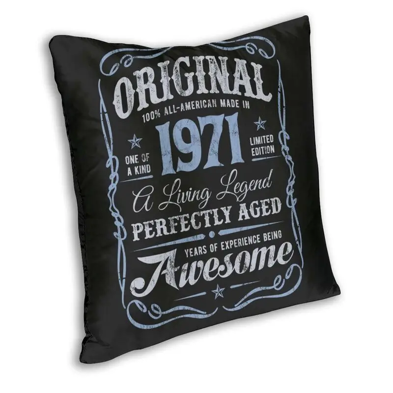 Fashion 1971 Birthday Square Pillow Case Living Room Decoration All American Original Aged To Perfection Cushion Cover For Sofa