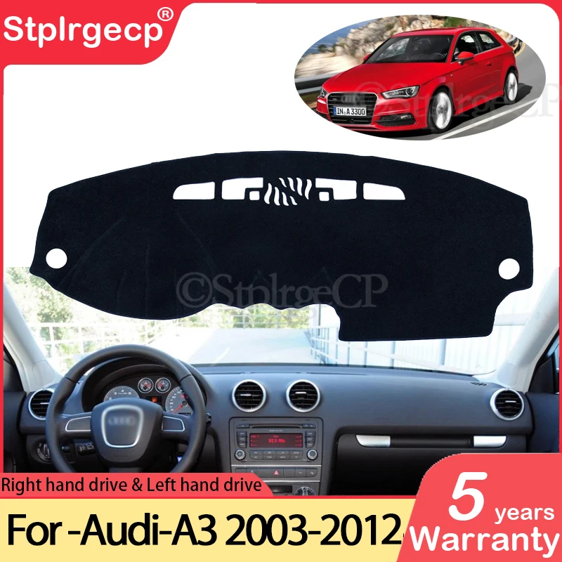 for Audi A3 8P 2003~2012 Anti-Slip Mat Dashboard Cover Pad Sunshade Dashmat Protect Car Carpet Accessories S-line 2004 2006 2011