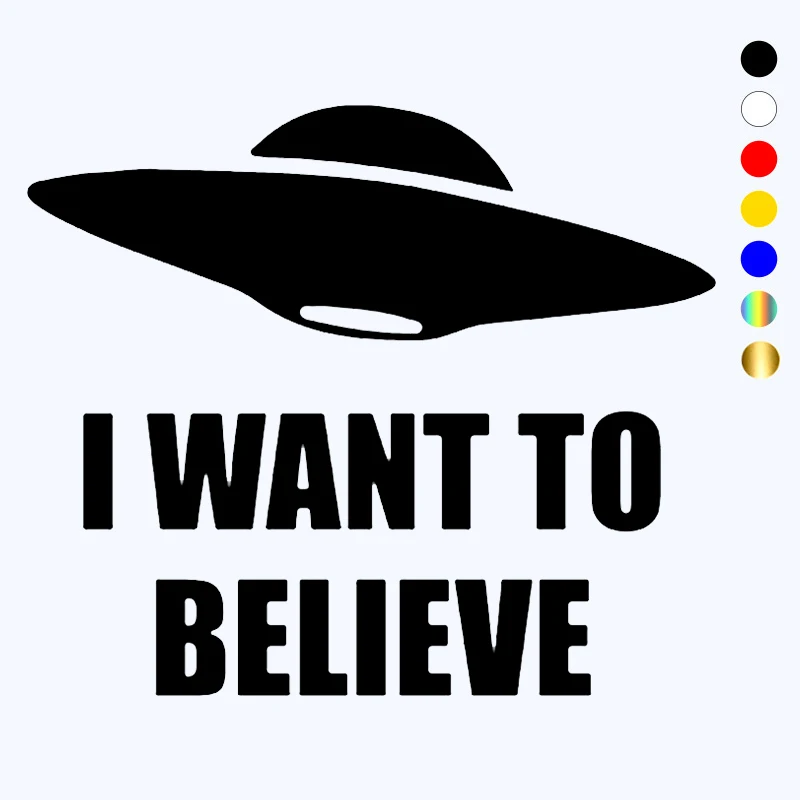 

CK3327# наклейки на авто I want to believe водонепроницаемые отражающий наклейки на машину наклейка для авто автонаклейка стикер этикеты винила наклейки стайлинга автомобилей на заднее стекло автомобиля задний бампер