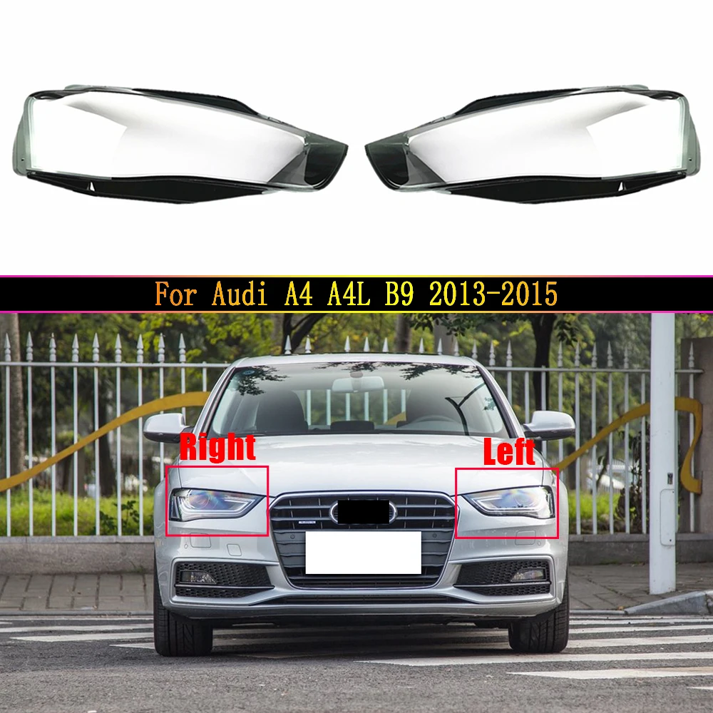 

For Audi A4 A4L B9 2013 2014 2015 ​Headlight Cover Auto Lampshade Lamp Lens Shell Car Front Headlamp Caps