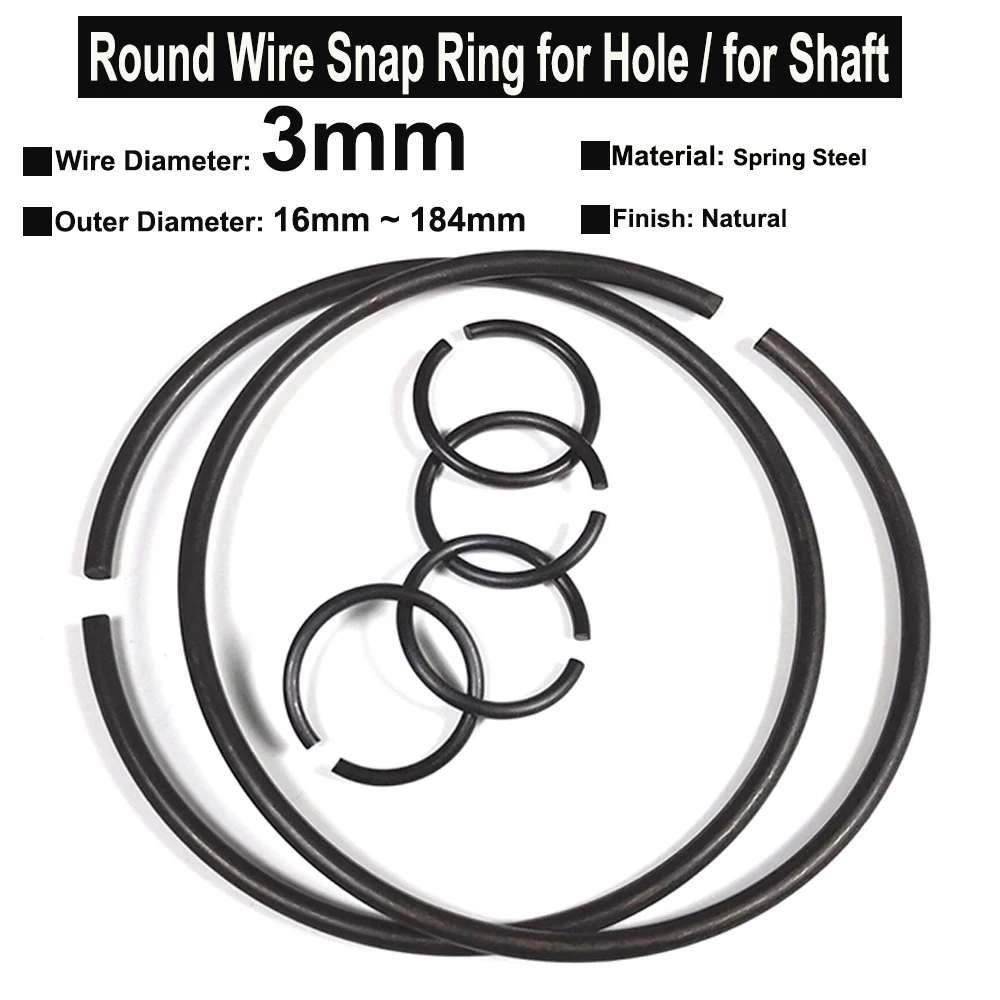 

5Pcs Wire Diameter φ3mm Spring Steel Round Wire Snap Rings for Hole Retainer Circlips for Shaft OD=16mm~184mm