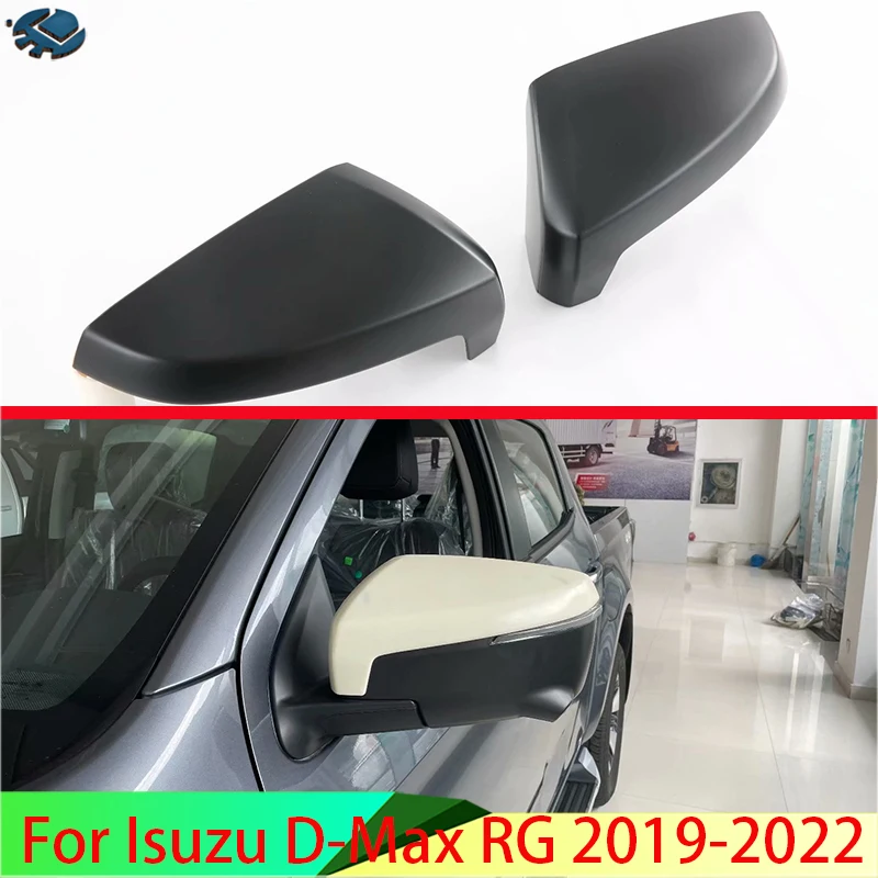 For Isuzu D-Max RG 2019-2022 2020 Car Accessories Matte Black Door Side Mirror Cover Trim Rear View Cap Overlay Molding Garnish