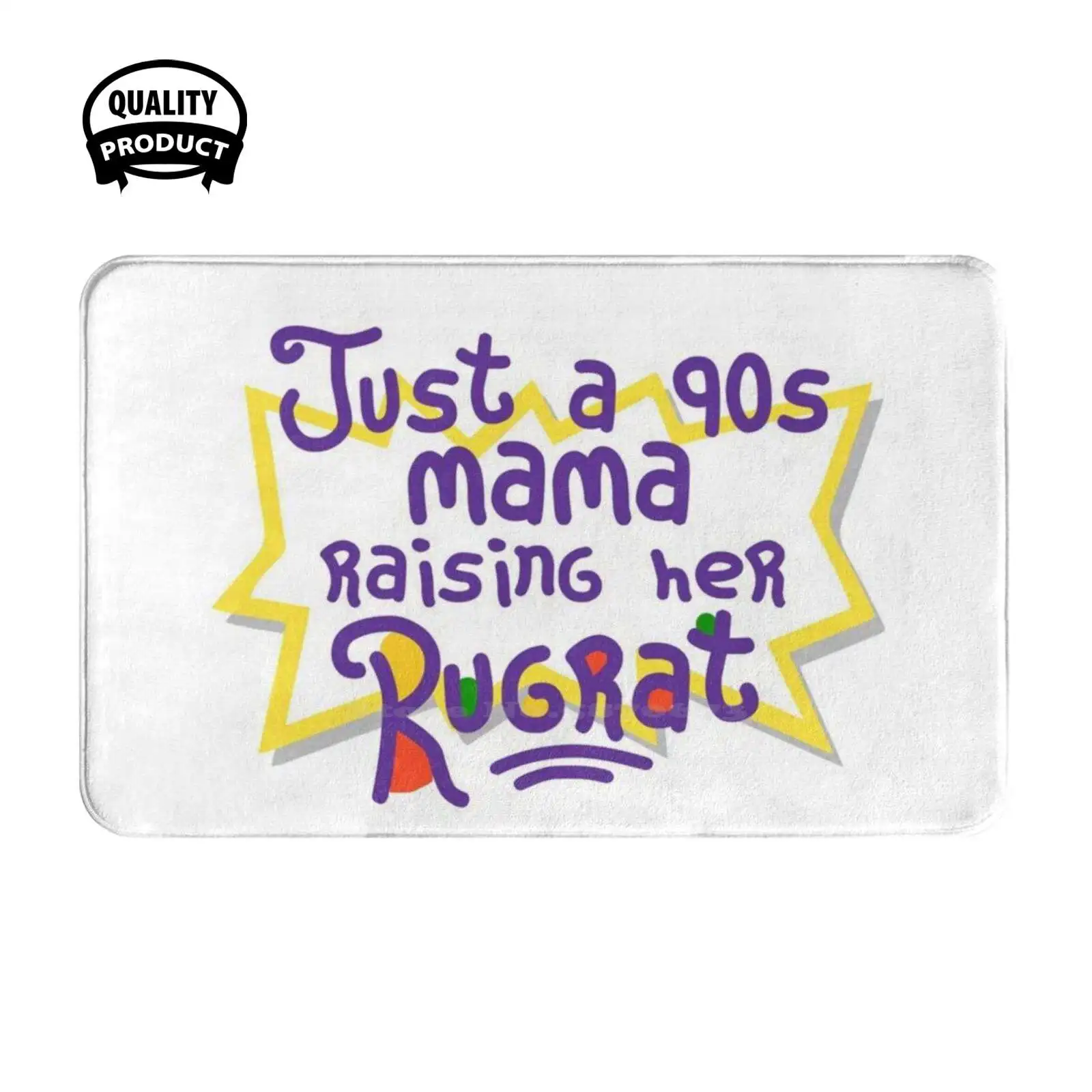 Just A 90S Mama Raising Her Rugrat Soft Cushion Home Carpet Door Mat Car Rug 90S Mom Cartoon Mamas Little Rugrat Just A 90S