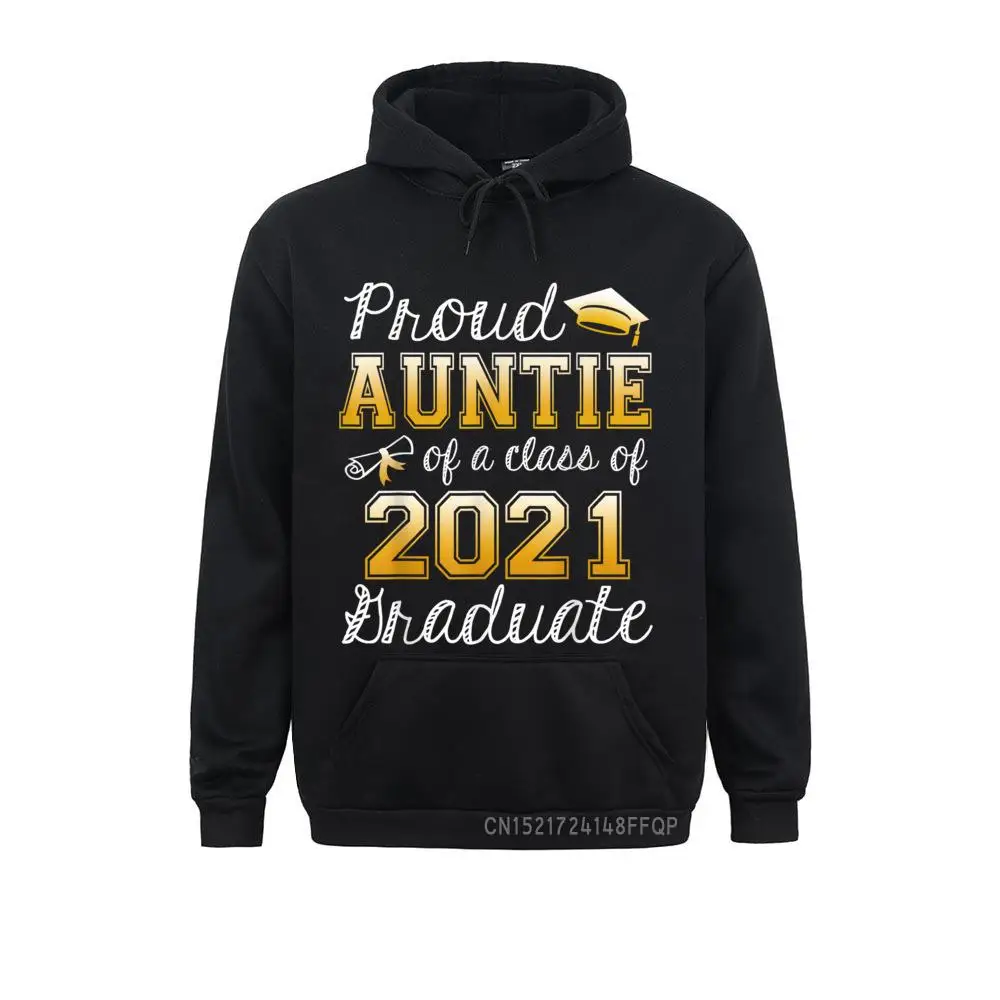 

Proud Auntie Of A Class Of 2021 Graduation Senior Gift Pullover Design Sweatshirts Special Men Hoodies Camisa Hoods