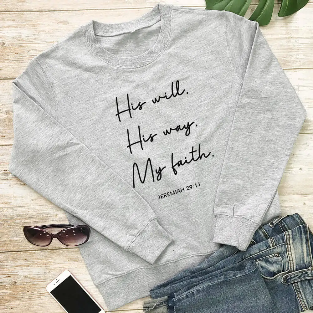 His Will His Way My Faith 100%Cotton Printed Women\'s Sweatshirts Christian Casual O-Neck Pullovers Long Sleeve Tops Gift For Her